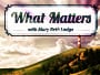what-matters-wednesday-july-3-2013