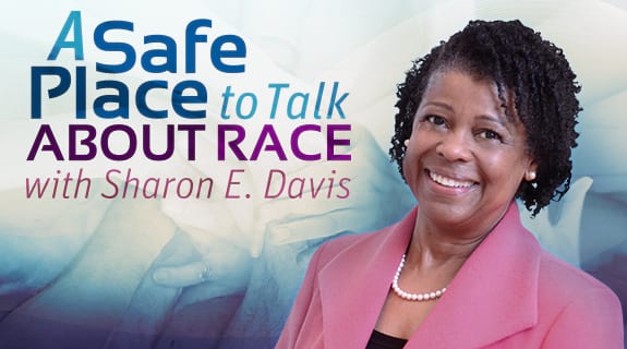 A Safe Place to Talk About Race