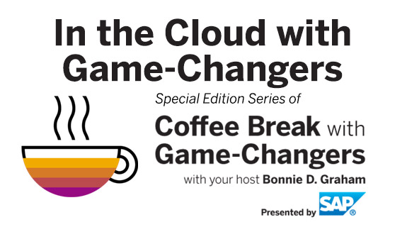 In The Cloud with Game-Changers presented by SAP