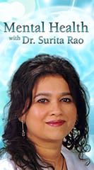 Mental Health with Dr. Surita Rao