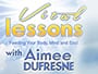 Vital Lessons: Feeding Your Body, Mind and Soul