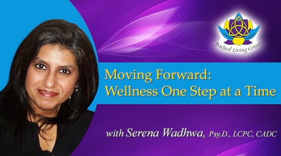 Moving Forward: Wellness One Step at a Time