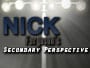 Nick Ferguson’s Secondary Perspective