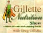 Gillette Nutrition Show