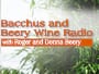 special-encore-presentation-welcome-to-bacchus-and-beery-wine-radio