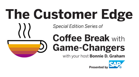 The Customer Edge with Game Changers, Presented by SAP