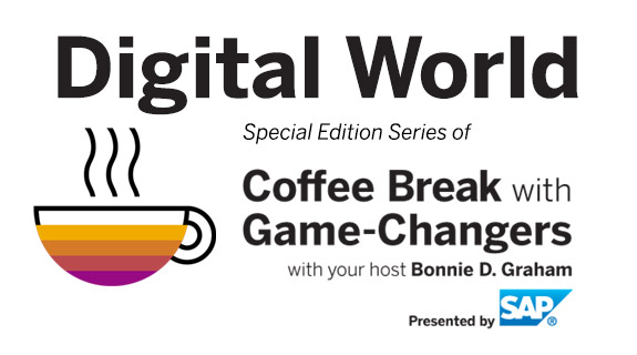 Digital World with Game Changers, Presented by SAP