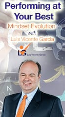 Performing at Your Best: Mindset Evolution with Luis Vicente Garcia
