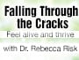 Falling Through the Cracks: Feel alive and thrive