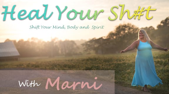 Heal Your Sh#t with Marni
