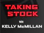 Taking Stock with Kelly McMillan