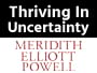 Thriving in Uncertainty