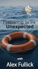 Preparing for the Unexpected