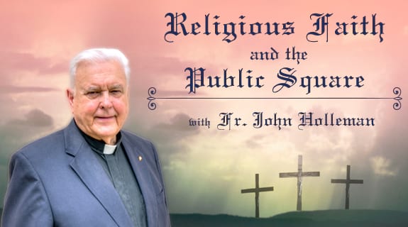 Religious Faith and the Public Square