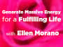 Generate Massive Energy for a Fulfilling Life