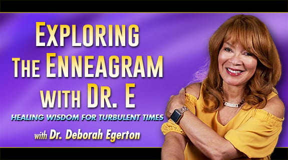 Exploring the Enneagram with Dr. E