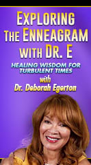 Exploring the Enneagram with Dr. E