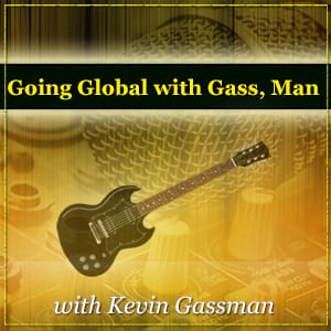 Going Global with Gass, Man