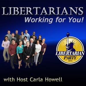Libertarians Working for You