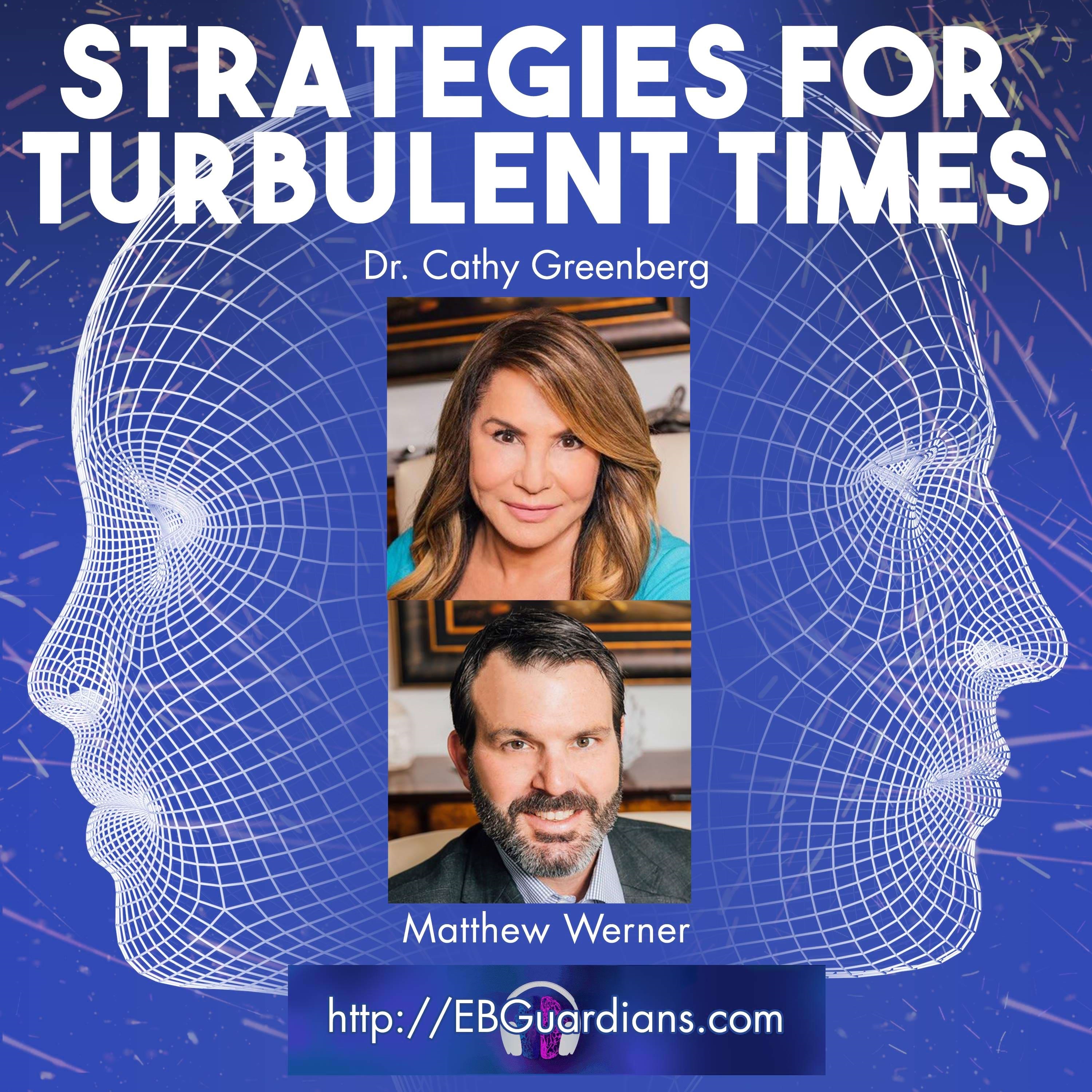 Strategies for Turbulent Times: A Plan for the Unknown
