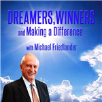 Dreamers, Winners – And Making A Difference