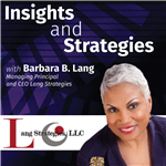 Insights and Strategies with Barbara Lang