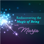 Rediscovering the Magic of Being
