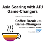 Asia Soaring with APJ Game-Changers, Presented by SAP