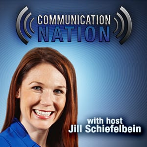 Communication Nation with Jill Schiefelbein