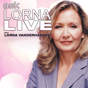 Ask Lorna Live